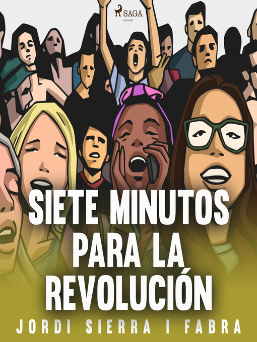 Title details for Siete minutos para la revolución by Jordi Sierra i Fabra - Available